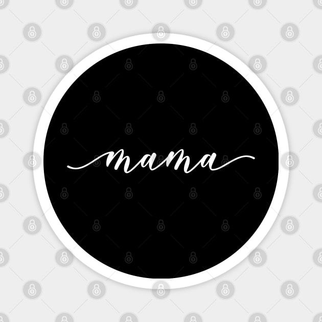 Mama - Family Magnet by Textee Store